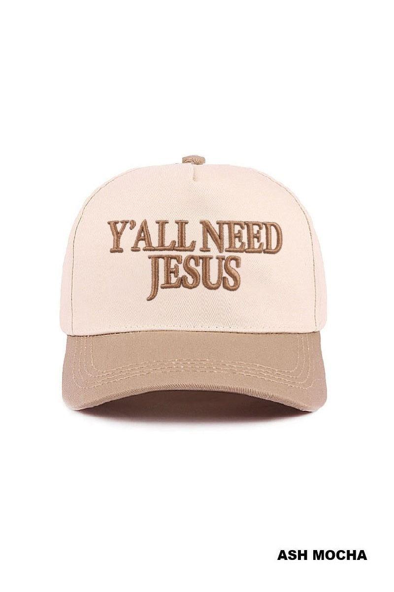 "Y'all Need Jesus" Hat