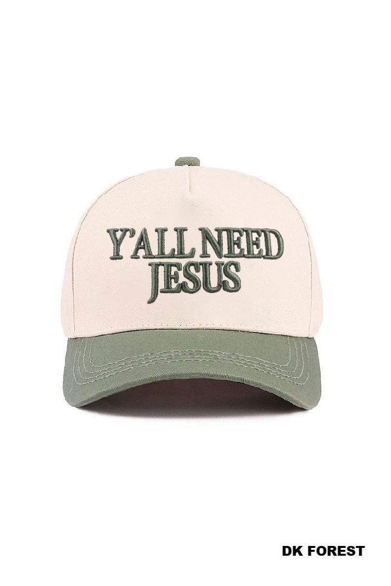 "Y'all Need Jesus" Hat